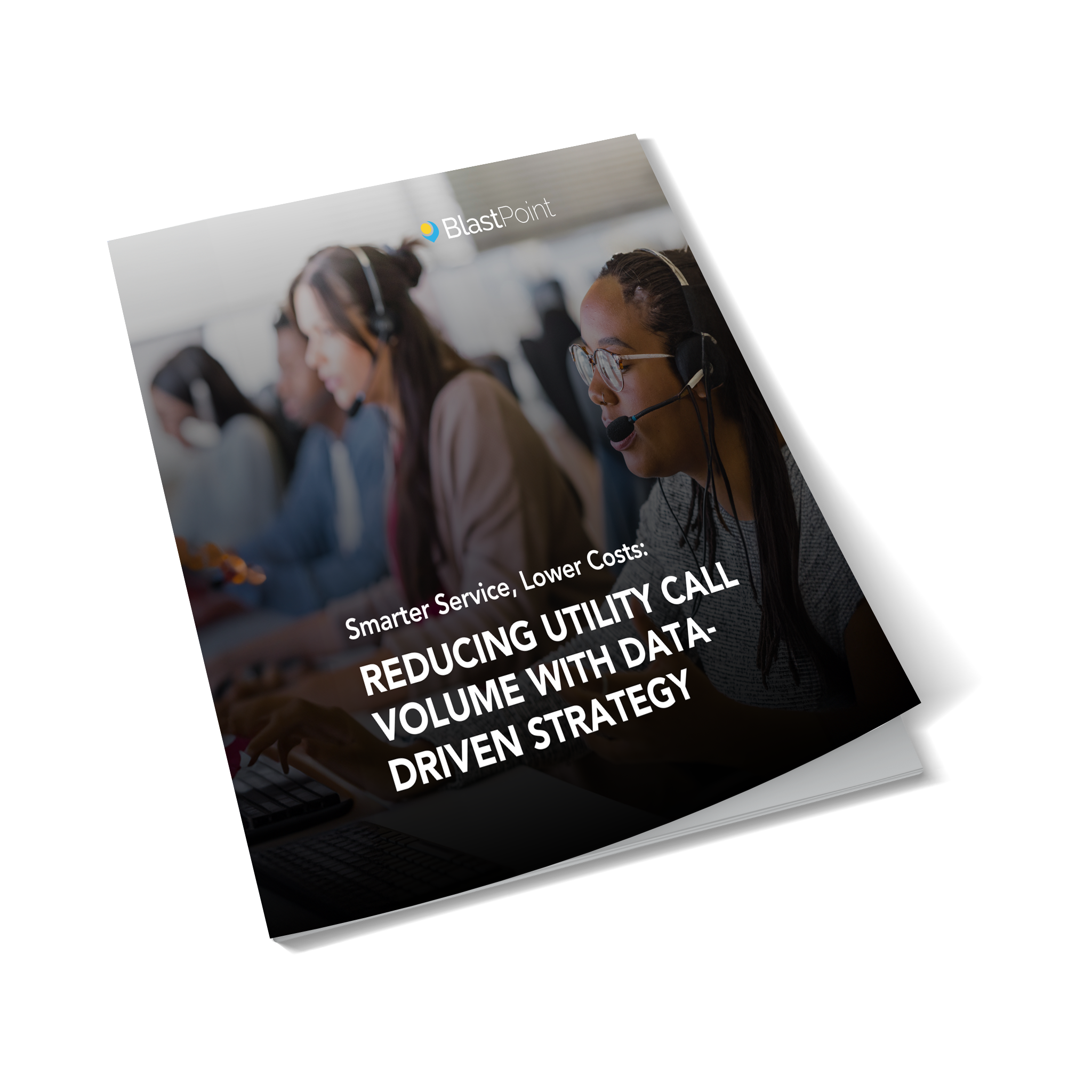 Reducing Utility Call Volume with Data-Driven Strategy